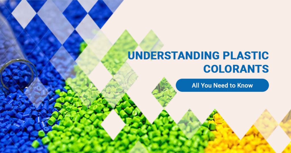 Understanding plastic colorants