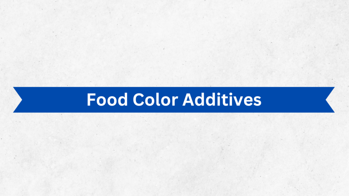 Food Color Additives