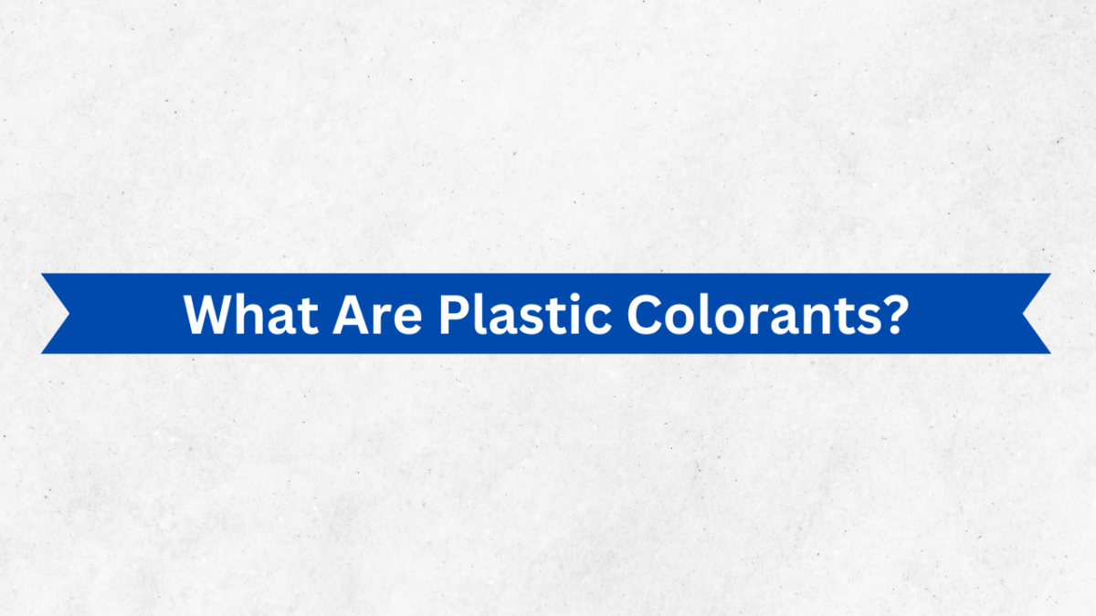 What Are Plastic Colorants