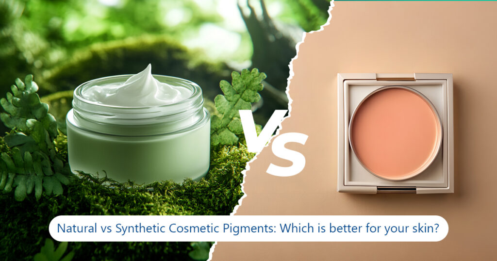 Natural vs Synthetic Cosmetic Pigments: Which Is Better for Your Skin?