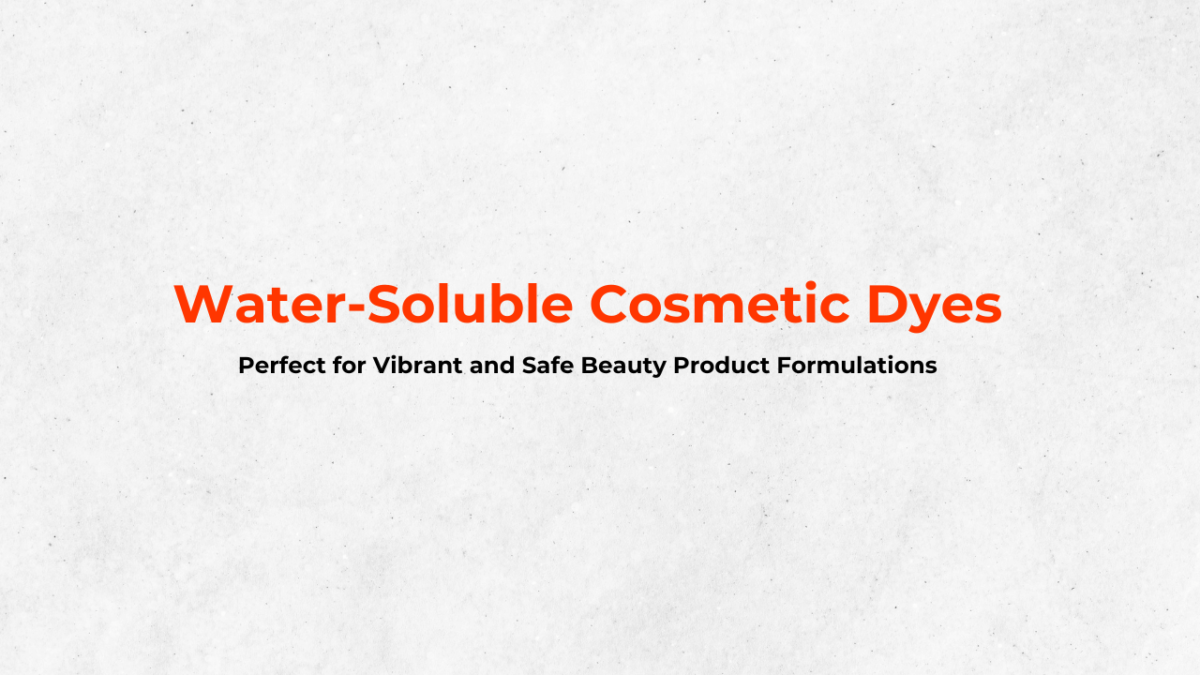 Water-Soluble Cosmetic Dyes