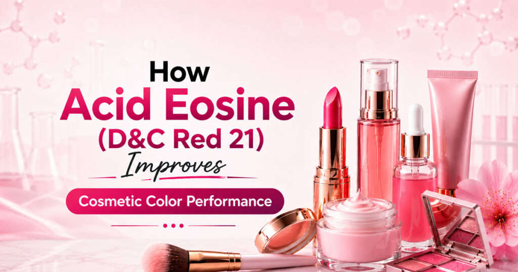 Color cosmetics manufacturer in India using D&C Red 21