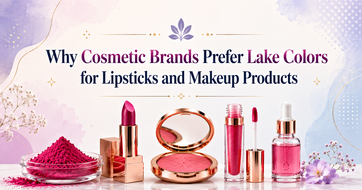 Why Cosmetic Brands Prefer Lake Colors for Lipsticks and Makeup Products