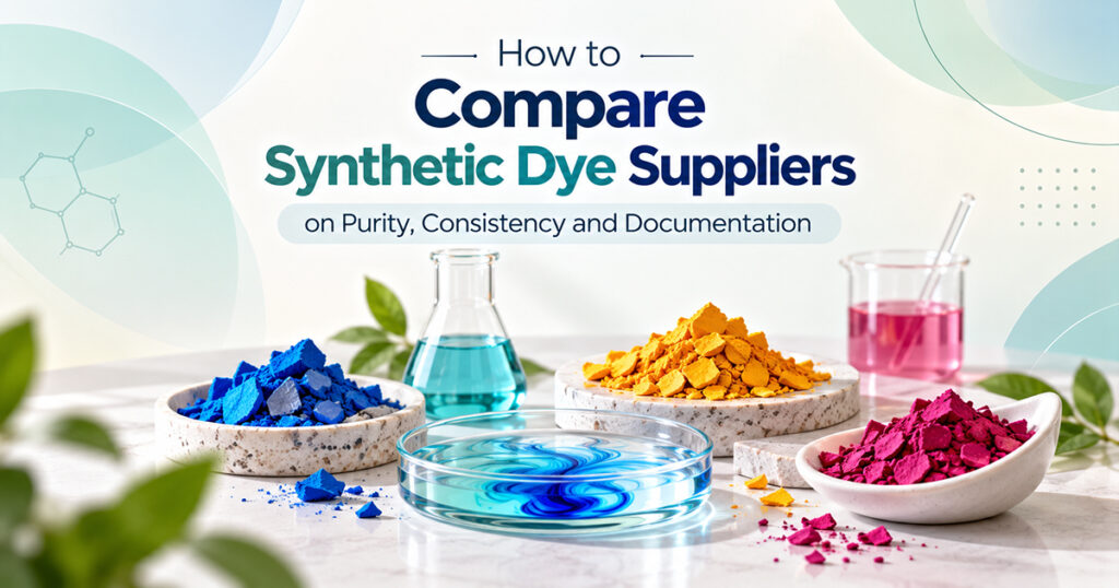 how-to-compare-synthetic-dye-suppliers