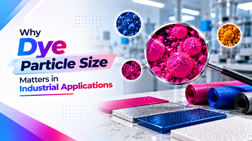 dye-particle-size-industrial-applications